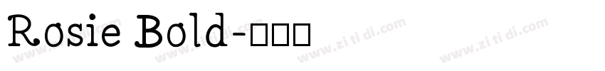 Rosie Bold字体转换